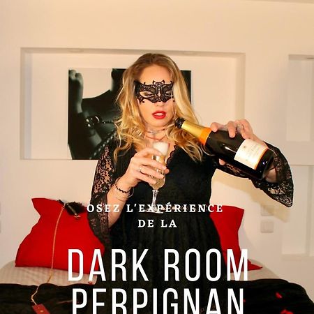 Dark Room Perpignan Aux 50 Nuances Jacuzzi Prive Villeneuve-de-la-Raho Kültér fotó